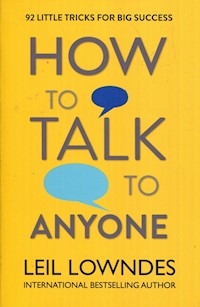 How to talk to anyone - Leil Lowndes - książka