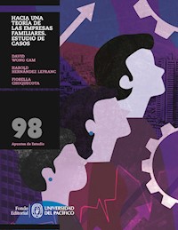 Hacia una teoría de las empresas familiares - David Wong Cam - ebook