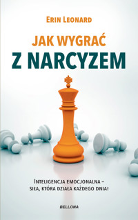 Jak wygrać z narcyzem - Erin Leonard - ebook + książka