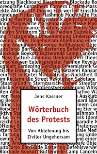 Wörterbuch des Protests - Jens Kassner - ebook