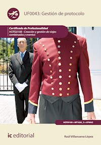 Gestión de Protocolo. HOTG0108 - Raúl Villanueva López - ebook
