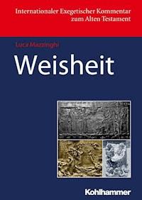 Weisheit - Luca Mazzinghi - ebook