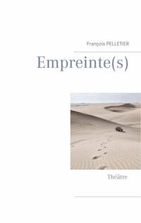 Empreinte(s) - François Pelletier - ebook