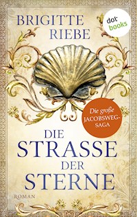 Die Straße der Sterne - Brigitte Riebe - ebook