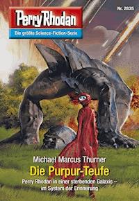 Perry Rhodan 2835: Die Purpur-Teufe - Michael Marcus Thurner - ebook