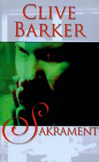 Sakrament - Clive Barker - ebook + książka