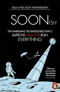 Soonish - Weinersmith Kelly and Zach - książka