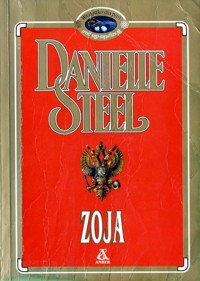 Zoja - Danielle Steel - ebook