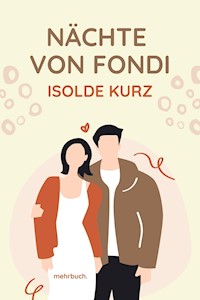 Nächte von Fondi - Isolde Kurz - ebook
