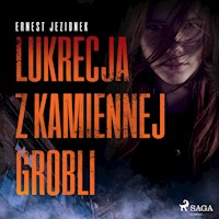 Kryminalne opowiadanie z Trójmiastem w tle. Lukrecja z Kamiennej Grobli - Jezionek Ernest - audiobook