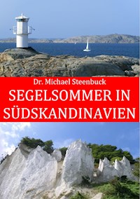 Segelsommer in Südskandinavien - Michael Steenbuck - ebook