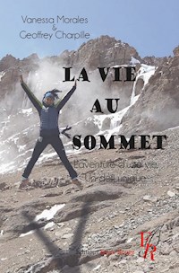 La vie au sommet - Vanessa Morales - ebook