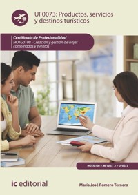 Productos, servicios y destinos turísticos. HOTG0108 - María José Romero Ternero - ebook