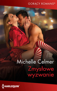 Zmysłowe wyzwanie - Michelle Celmer - ebook