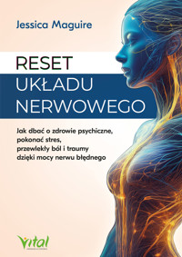 Reset układu nerwowego - Jessica Maguire - ebook + książka