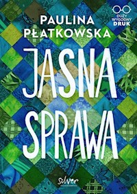Jasna Sprawa - Płatkowska Paulina - ebook + audiobook + książka