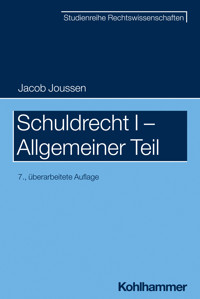 Schuldrecht I - Allgemeiner Teil - Jacob Joussen - ebook