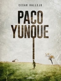 Paco Yunque - César Vallejo - ebook