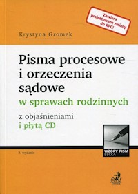 Pisma procesowe i orzeczenia sądowe w sprawach rodzinnych - Gromek Krystyna - książka