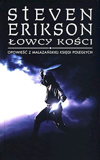Łowcy kości - Steven Erikson - książka