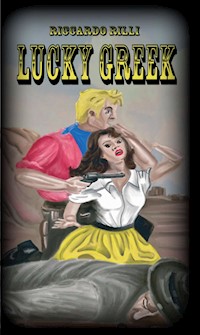 Lucky Greek - Riccardo Rilli - ebook
