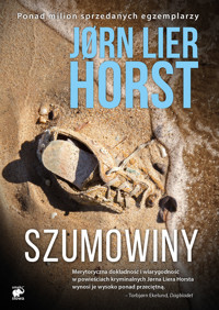 Szumowiny. Seria o komisarzu Williamie Wistingu. Tom 6 - Jorn Lier Horst - książka