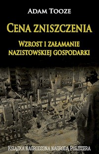 Cena zniszczenia - Adam Tooze - książka