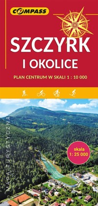 Szczyrk i okolice - zbiorowa praca - książka