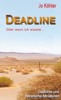 Deadline - Jo Köhler - ebook