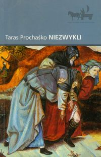 Niezwykli - Taras Prochaśko - książka
