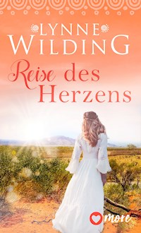 Reise des Herzens - Lynne Wilding - ebook