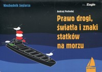 Prawo drogi światła i znaki statków na morzu - Andrzej Pochodaj - książka