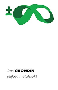 Piękno metafizyki - Grondin Jean - ebook + książka