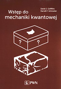 Wstęp do mechaniki kwantowej. - Griffiths David J., Schroete Darrell F. - książka