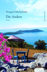 Die Andere - Norgard Michaelides - ebook