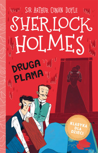 Sherlock Holmes. Tom 29. Druga plama - Arthur Conan Doyle - ebook + audiobook
