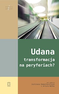 Udana transformacja na peryferiach? -  - książka