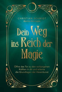 Dein Weg ins Reich der Magie - @prinz.der.magie - ebook