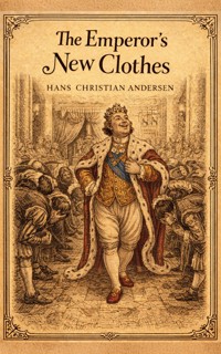 The Emperor's New Clothes - Hans Christian Andersen - ebook