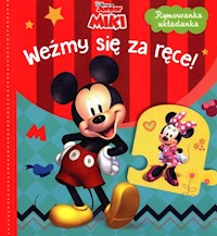 Weźmy się za ręce! Disney Junior Miki - Szymanek Basia - książka