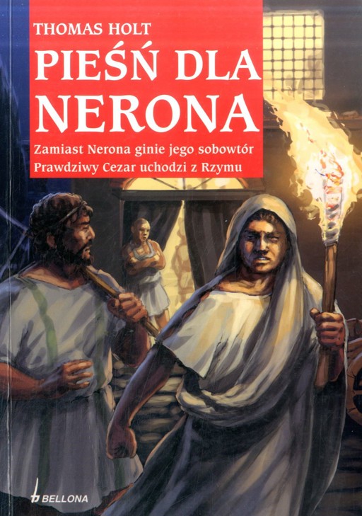 Okładka książki Pieśń dla Nerona - Holt Tom -