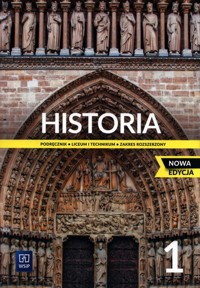 Historia 1 Podręcznik Zakres rozszezrony - Choińska-Mika Jolanta, Lengauer Włodzimierz, Tymowski Michał, Zielińska Katarzyna - książka