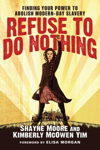 Refuse to Do Nothing - Shayne Moore - ebook