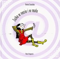 Zuźka w necie i w realu - Dorota Suwalska - ebook