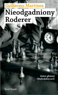 Nieodgadniony Roderer - Guillermo Martinez - ebook
