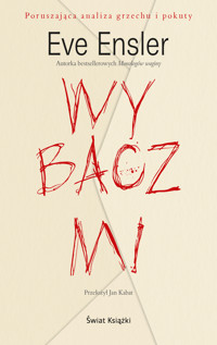 Wybacz mi - Eve Ensler - ebook + książka