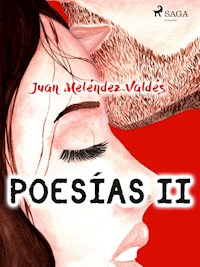 Poesías II - Juan Meléndez Valdés - ebook
