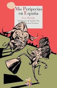 Mis peripecias en España - Lev Trotski - ebook