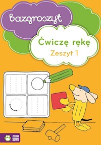 Ćwiczę rękę Część 1 Bazgroszyt -  - książka
