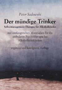 Der mündige Trinker - Peter Sadowski - ebook
